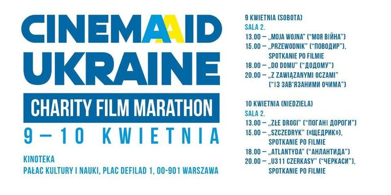 Украинское кино в рамках благотворительного киномарафона в поддержку Украины покажут в Польше, Турции и Канаде/Показы состоятся 9 и 10 апреля